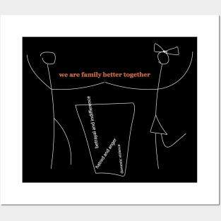 We Are Family Together Posters and Art